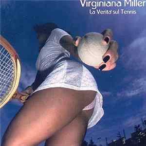Virginiana Miller - La Verità Sul Tennis Album