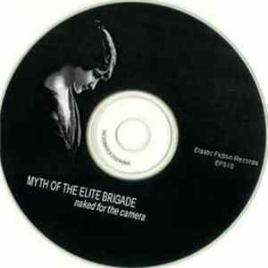 Myth Of The Elite Brigade - Naked For The Camera Album
