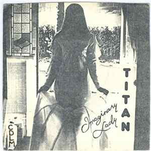 Titan - Imaginary Lady Album