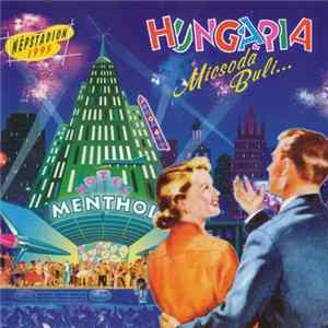Hungaria - Micsoda Buli... Népstadion 1995 Album