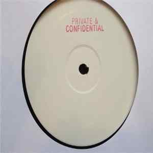Various - Private & Confidential Album