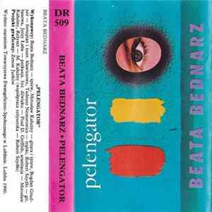Beata Bednarz - Pelengator Album