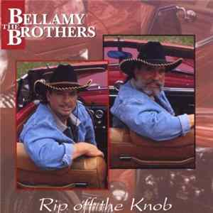 The Bellamy Brothers - Rip Off The Knob Album