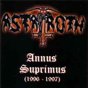Astaroth - Annus Suprimus (1996 - 1997) Album