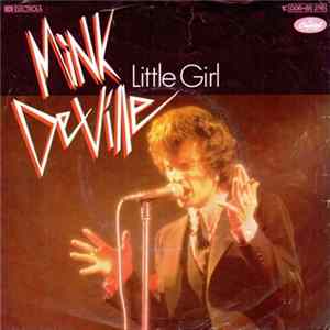 Mink DeVille - Little Girl Album