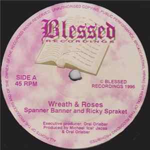 Spanner Banner, Ricky Spraket - Wreath&Roses Album
