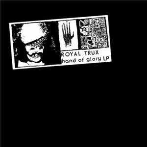Royal Trux - Hand Of Glory Album