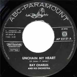 Ray Charles And His Orchestra - Unchain My Heart / But On The Other Hand Baby Album