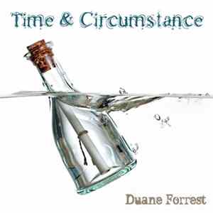 Duane Forrest - Time & Circumstance Album