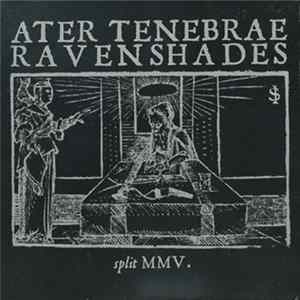 Ater Tenebrae, Ravenshades - MMV Album
