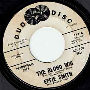Effie Smith - The Blond Wig / Me And My Kids Album