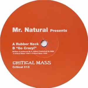 Mr. Natural - Rubber Neck / "Go Crazy!" Album
