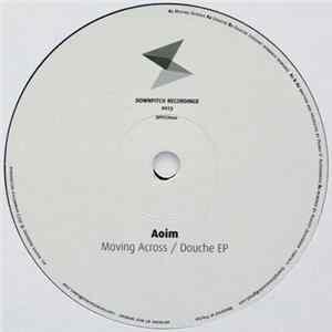 Aoim - Moving Across / Douche EP Album