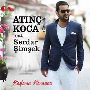 Atınç Koca - Kaşların Karasına Album