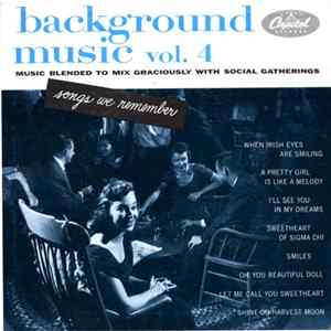Various - Background Music Vol. 4: Songs We Remember Album