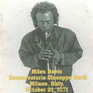 Miles Davis - Conservatorio Giuseppe Verdi, Milano, Italy, October 21, 1971 Album