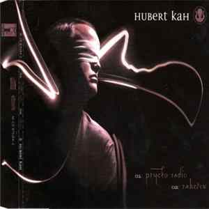 Hubert Kah - Psycho Radio / Raketen Album