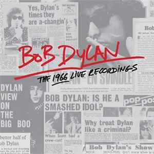 Bob Dylan - The 1966 Live Recordings Album
