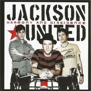 Jackson United - Harmony And Dissidence Album
