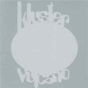 Kluster - Vulcano Album