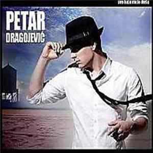 Petar Dragojević - Sve Boje Moje Duše Album