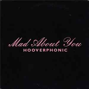 Hooverphonic - Mad About You Album