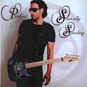 Prashant Aswani - Sonically Speaking Album