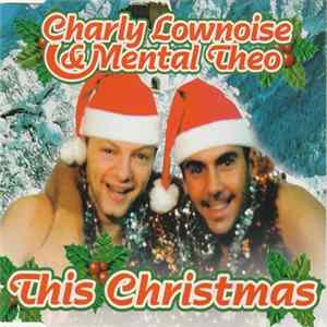 Charly Lownoise & Mental Theo - This Christmas Album