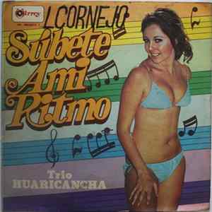 Trio Huaricancha - Subete A Mi Ritmo Album