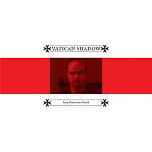 Vatican Shadow - Iraqi Praetorian Guard Album