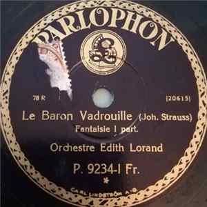 Orchestre Edith Lorand, Joh. Strauss - Le Baron Vadrouille Album
