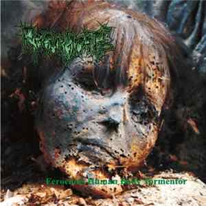 Regurgitate - Ferocious Human Body Tormentor Album