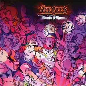The VeeBees - Roots n Blues Album