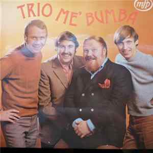 Trio Me' Bumba - Trio Me' Bumba Album