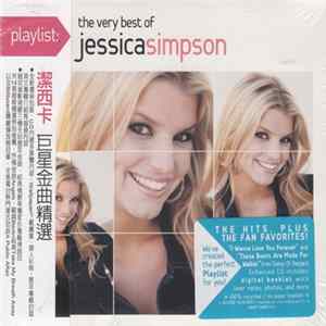Jessica Simpson - Playlist: The Very Best Of Jessica Simpson Album