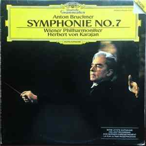 Anton Bruckner, Herbert Von Karajan, Wiener Philharmoniker - Symphonie No. 7 Album