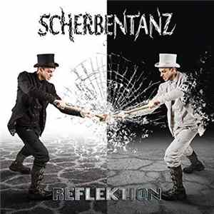 Scherbentanz - Reflektion Album