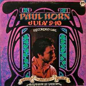 Paul Horn - July 9-10 Album