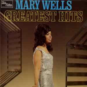 Mary Wells - Greatest Hits Album
