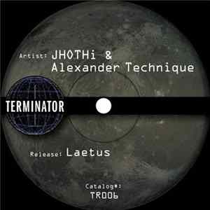 JHOTHi & Alexander Technique - Laetus Album