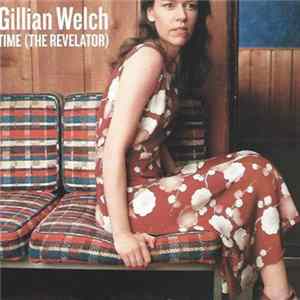 Gillian Welch - Time (The Revelator) Album