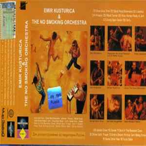 Emir Kusturica & The No Smoking Orchestra - Emir Kusturica & The No Smoking Orchestra Album