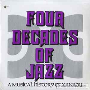 Various - Four Decades Of Jazz - A Musical History Of Xanadu Album