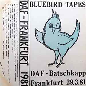 Deutsch Amerikanische Freundschaft - DAF - Frankfurt 1981 Album