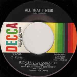 Iron Brigade Quickstep - All That I Need / Midnite Soul Album