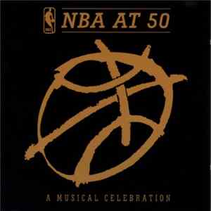 Various - NBA At 50 (A Musical Celebration) Album