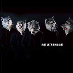 Man With A Mission - Man With A Mission Album