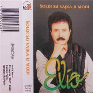 Elio - Šoldi Su Vajka U Modi Album