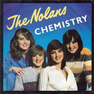 The Nolans - Chemistry Album
