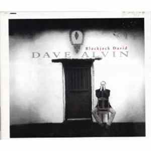 Dave Alvin - Blackjack David Album